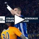 Le résumé de la 1/2 finale de Coupe de la Ligue BKT : Strasbourg / Bordeaux