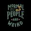 Normal people are weird968_square2.jpg